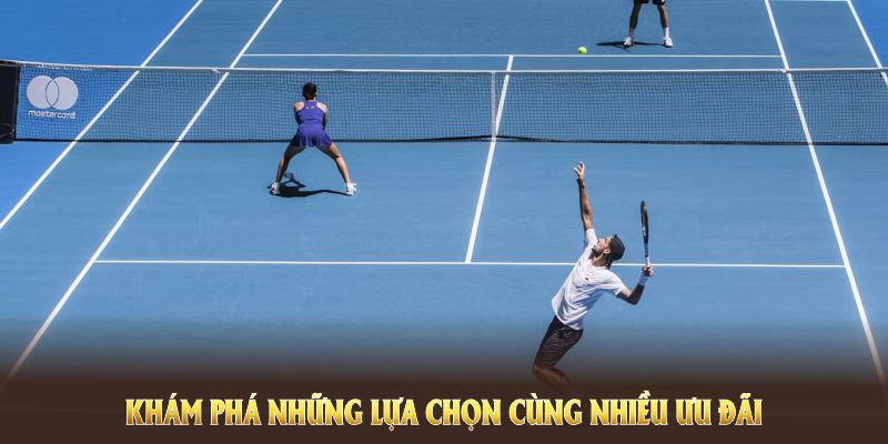 Khám phá những lựa chọn cùng nhiều ưu đãi cá cược tennis tại King88